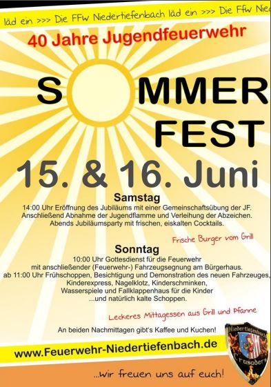 Sommerfest der Feuerwehr & Jubiläum Jugendfeuerwehr, 15.+16.Juni 2013